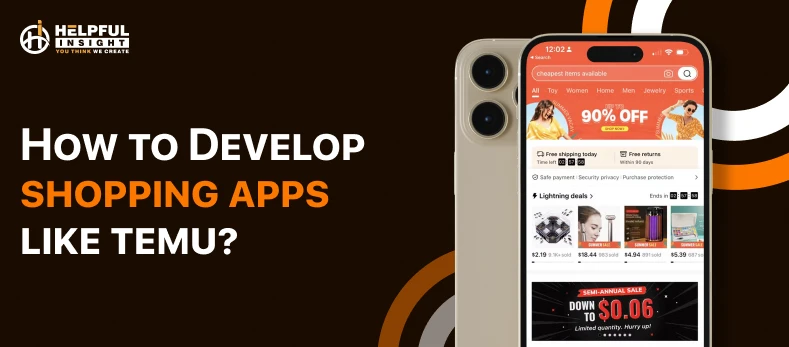 How To Build An Ecommerce App Like Temu? An Exclusive Guide